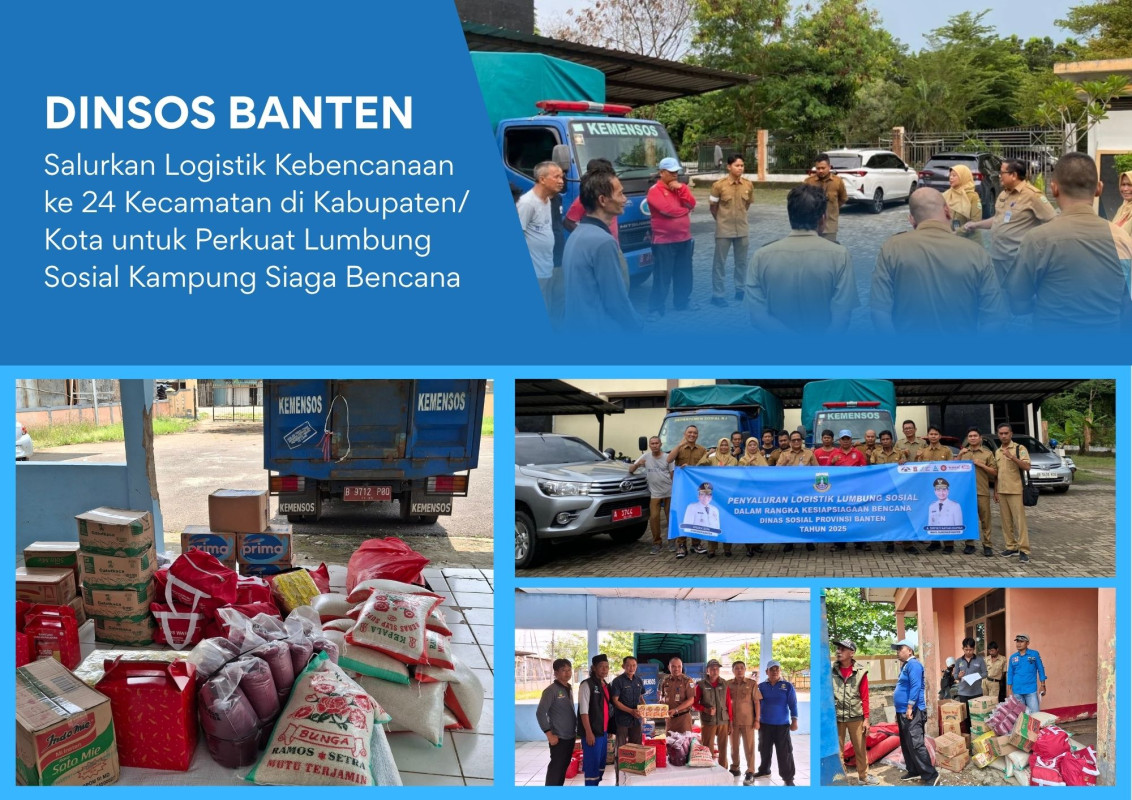 Dinsos Banten Salurkan Logistik Kebencanaan ke 24 Kecamatan di Kabupaten/Kota untuk Perkuat Lumbung Sosial Kampung Siaga Bencana