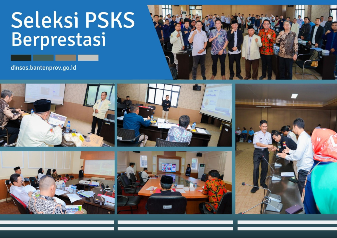 Pemprov Banten Gelar Seleksi PSKS Berprestasi 2025: Wujud Apresiasi terhadap Pilar Sosial