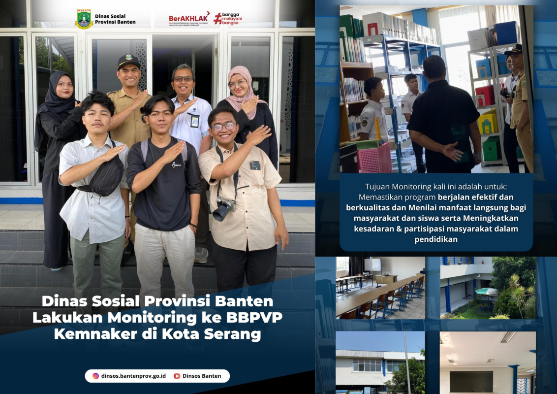 Dinsos Banten Pantau Sekolah Rakyat Rintisan di BBPVP Kemnaker Kota Serang